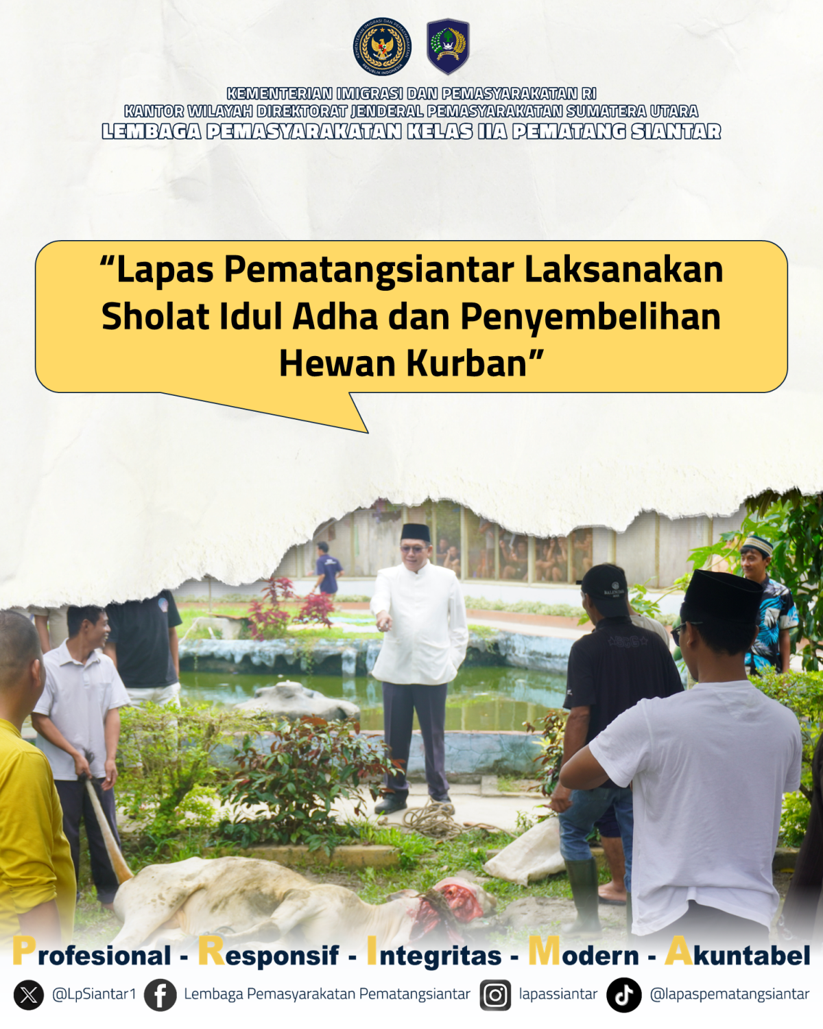 Lapas Pematangsiantar Laksanakan Sholat Iduladha dan Penyembelihan Hewan Kurban